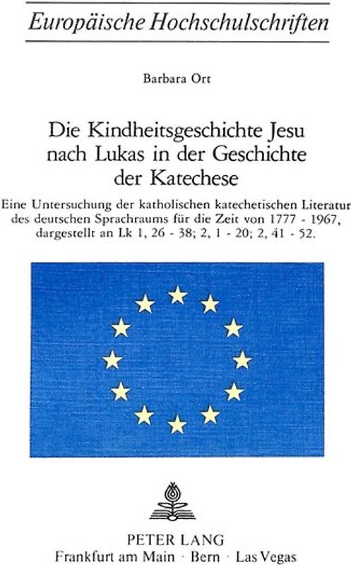 Die Kindheitsgeschichte Jesu nach Lukas in der Geschichte der Katechese