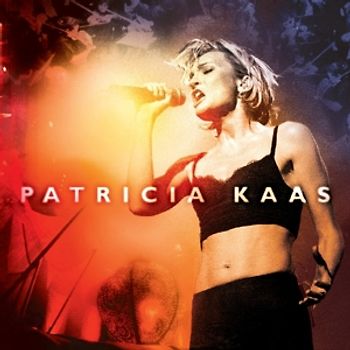 Kaas,Patricia - Patricia Kaas-Live- [2 CDs]