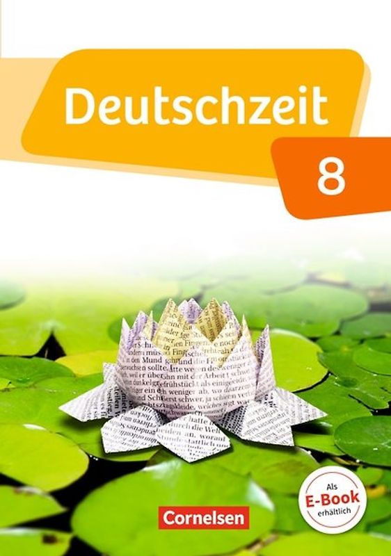 Deutschzeit - Allgemeine Ausgabe - 8. Schuljahr