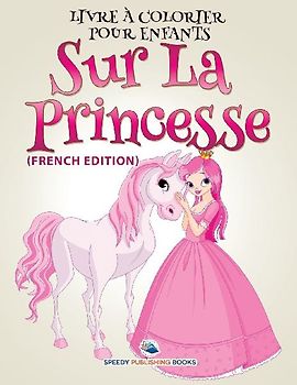 Livre à Colorier Pour Enfants Sur Les Chevaliers Et Les Dragons (French Edition)