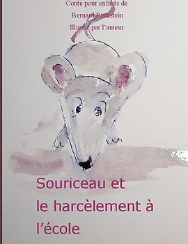 Souriceau et le harcelement à l'école