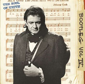 Johnny Cash - Bootleg Vol. 4: The Soul of Truth [2 CDs]