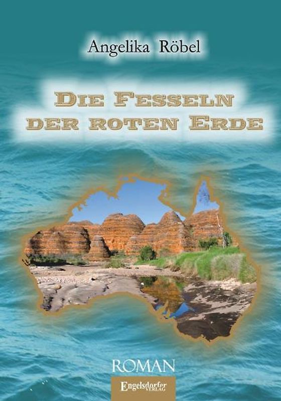 Die Fesseln der roten Erde