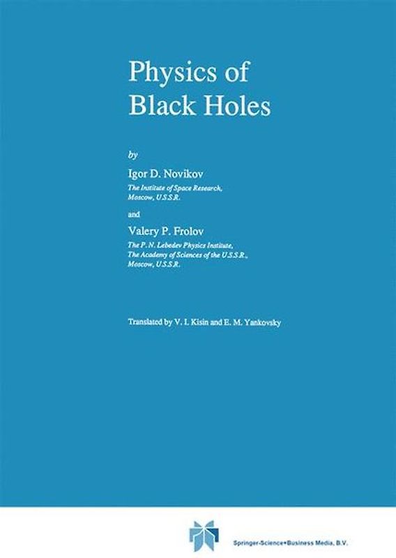 Physics of Black Holes