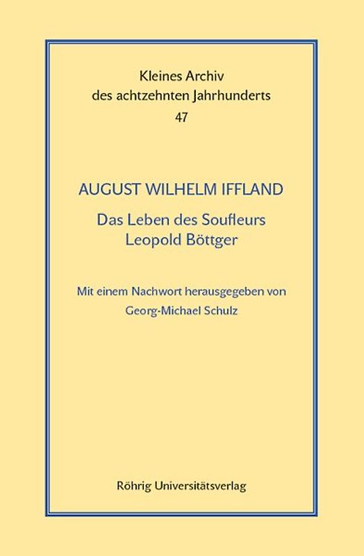 Das Leben des Soufleurs Leopold Böttger