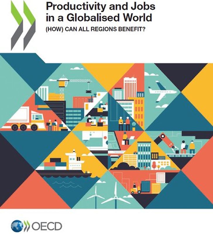 Productivity and Jobs in a Globalised World
