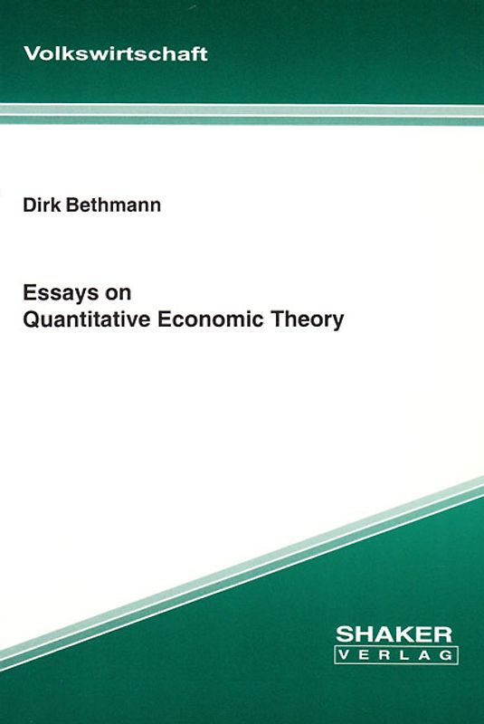 Essays on Quantitative Economic Theory