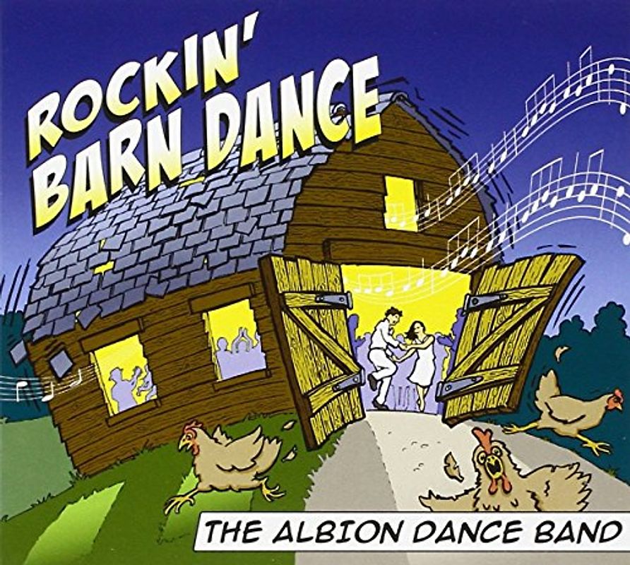 Albion Dance Band - Rockin' the Barn