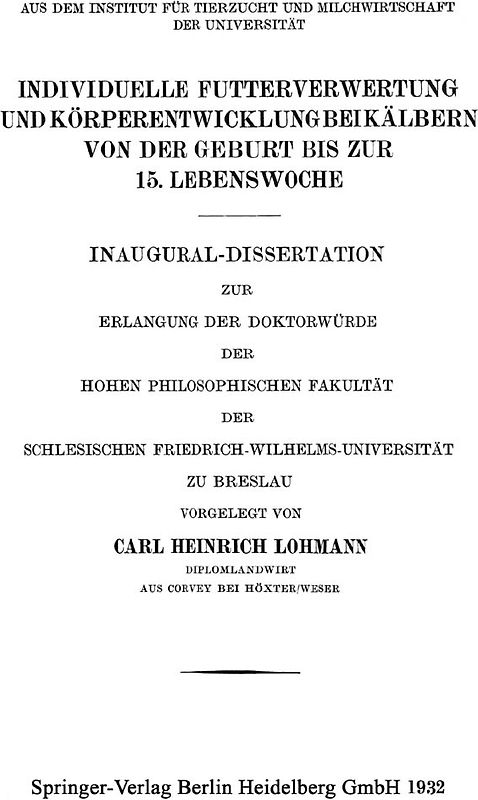Individuelle Futterverwertung und Körperentwicklung bei Kälbern von der Geburt bis zur 15. Lebenswoche