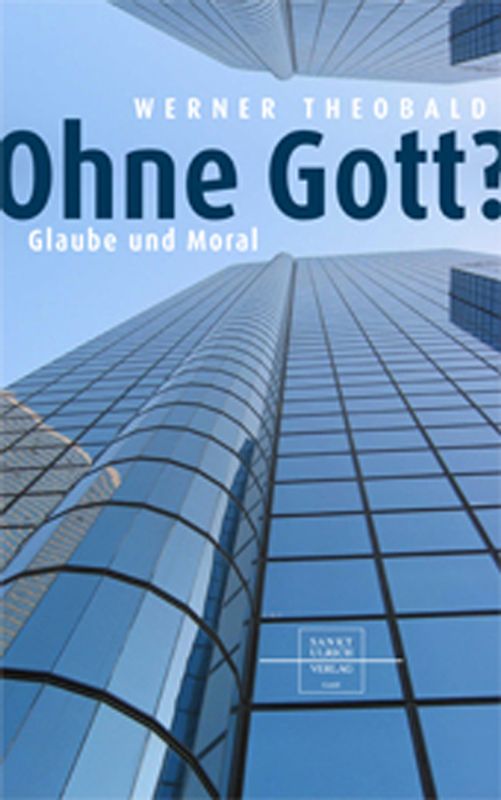 Ohne Gott?