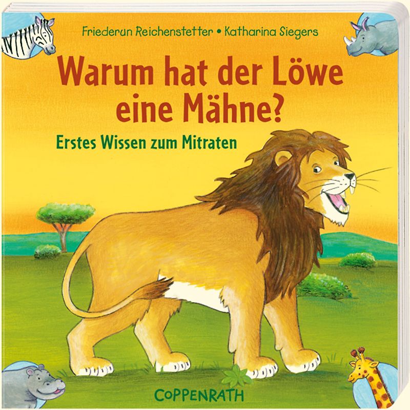 Warum hat der Löwe eine Mähne?