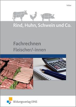Rind, Huhn, Schwein und Co.
