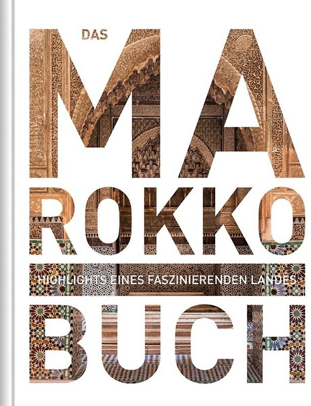 Marokko. Das Buch