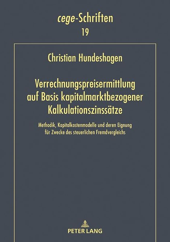 Verrechnungspreisermittlung auf Basis kapitalmarktbezogener Kalkulationszinssätze