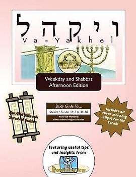 Bar/Bat Mitzvah Survival Guides: Va-Yakhel (Weekdays & Shabbat pm)