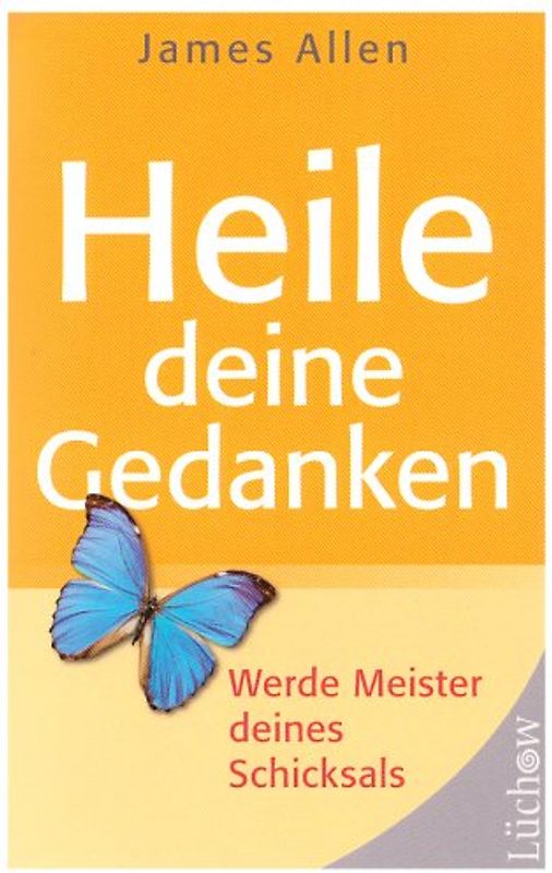 Heile deine Gedanken