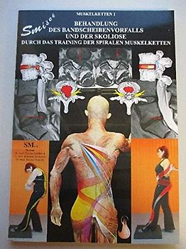 Behandlung des Bandscheibenvorfalls ohne Operation: Spiralstabilisation der Wirbelsäule. Behandlung des Bandscheibenvorfalls durch die Aktivierung der ... FBS - failed back surgery syndrome