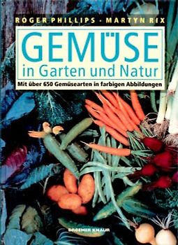 Gemüse. In Garten und Natur