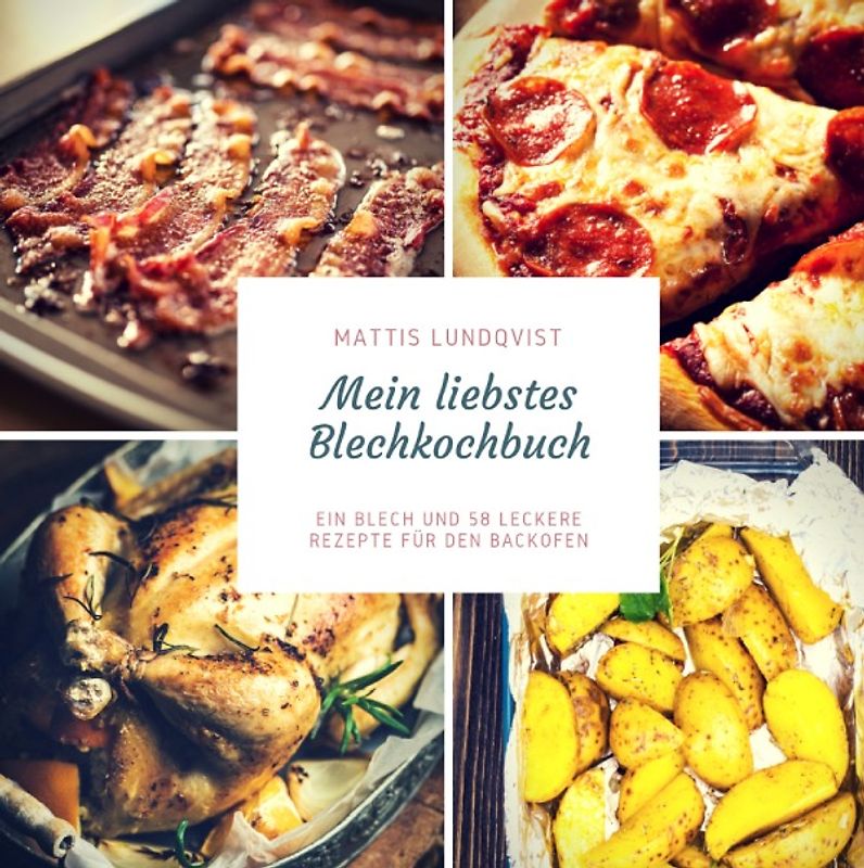 Mein liebstes Blechkochbuch