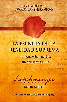 La Esencia De La Realidad Suprema
