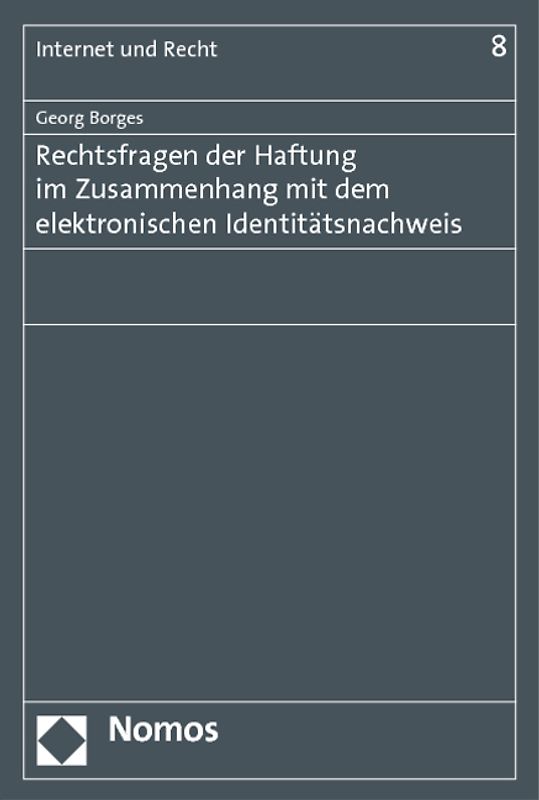 Rechtsfragen der Haftung im Zusammenhang mit dem elektronischen Identitätsnachweis