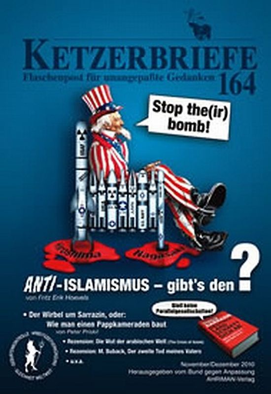 Antiislamismus. Ketzerbriefe 164 – Flaschenpost für unangepaßte Gedanken