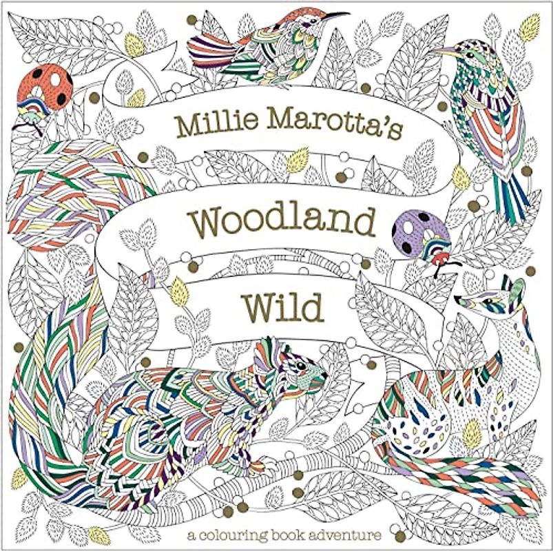 Millie Marotta's Woodland Wild