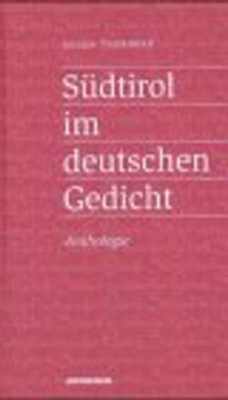 Südtirol im deutschen Gedicht