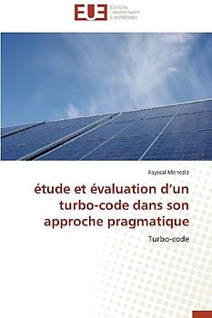 étude et évaluation d'un turbo-code dans son approche pragmatique