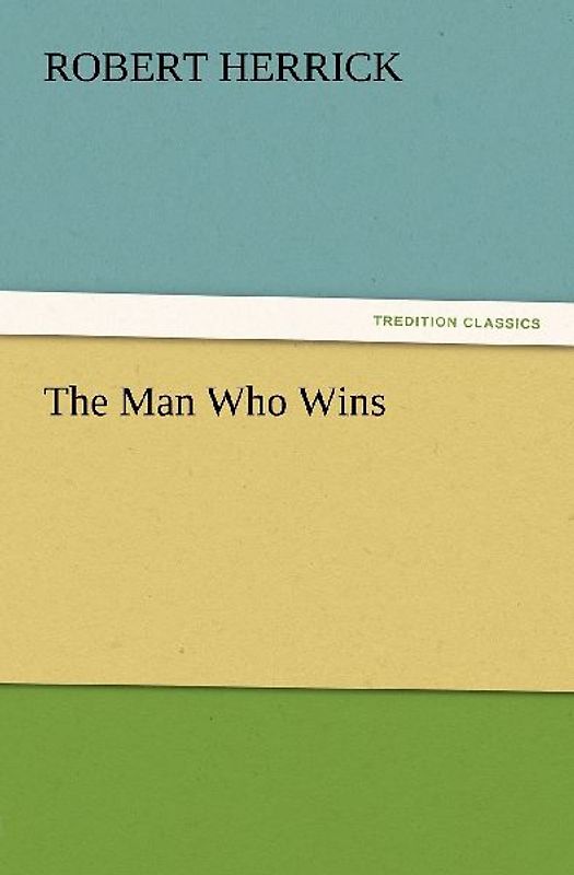 The Man Who Wins