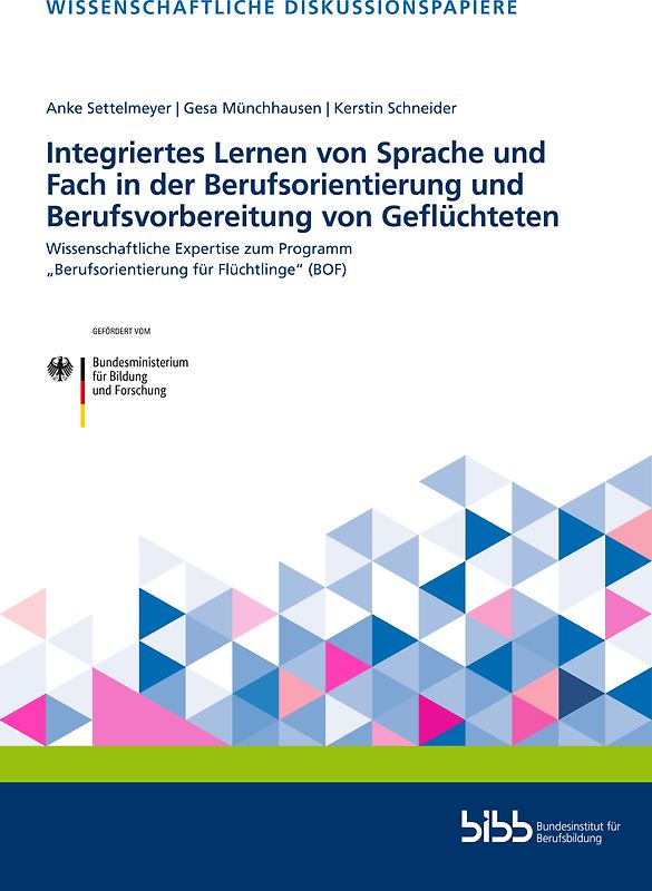 Integriertes Lernen von Sprache und Fach in der Berufsorientierung und Berufsvorbereitung von Geflüchteten
