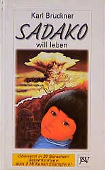 Sadako will leben