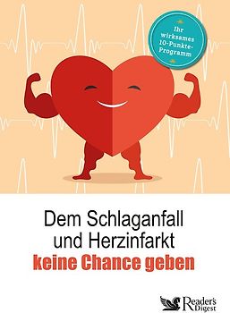 Dem Schlaganfall und Herzinfarkt keine Chance geben