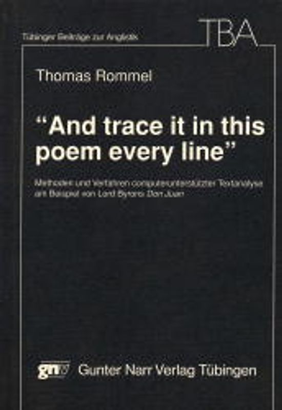 And trace it in this poem every line