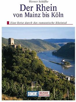 DuMont Kunst-Reiseführer Der Rhein von Mainz bis Köln