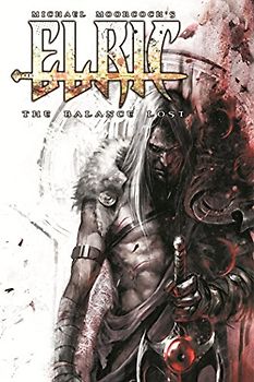 Michael Moorcock's Elric: The Balance Lost - Vol. 3