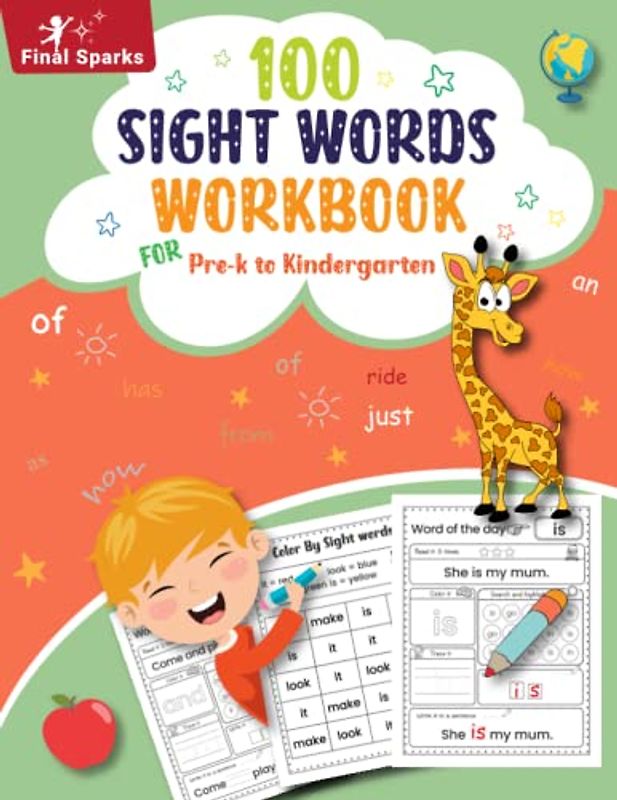 100 Sight Words Workbook for Pre-k to Kindergarten: Fun Activities for kids Ages 4-6 Years Old