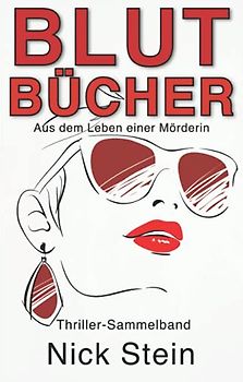 Blutbücher: fast perfekte Morde