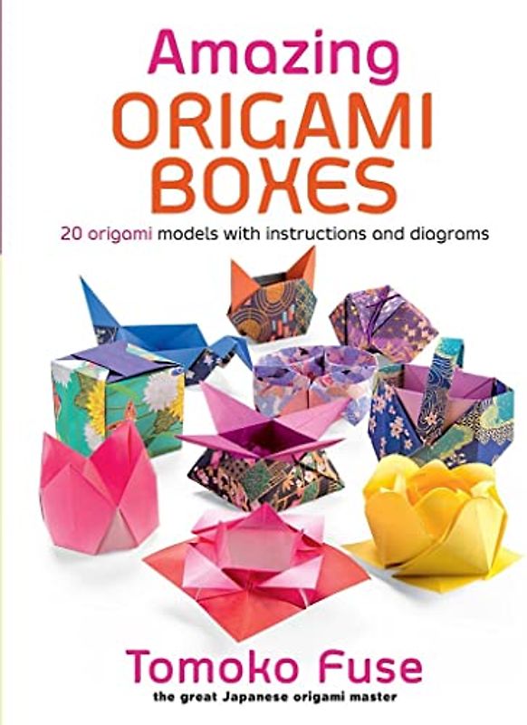 Amazing Origami Boxes