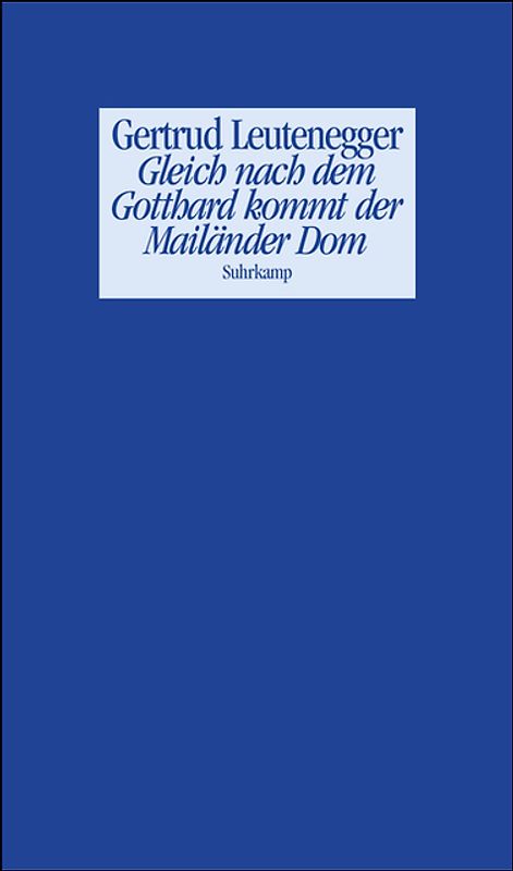 Gleich nach dem Gotthard kommt der Mailänder Dom
