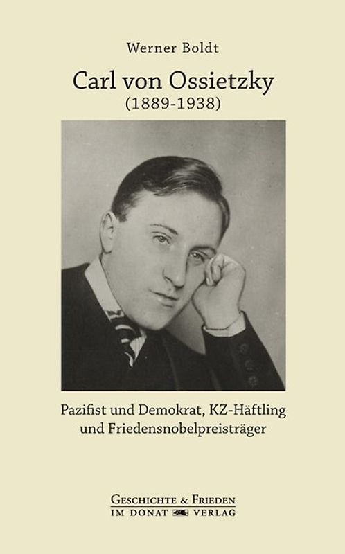 Carl von Ossietzky (1889-1938)