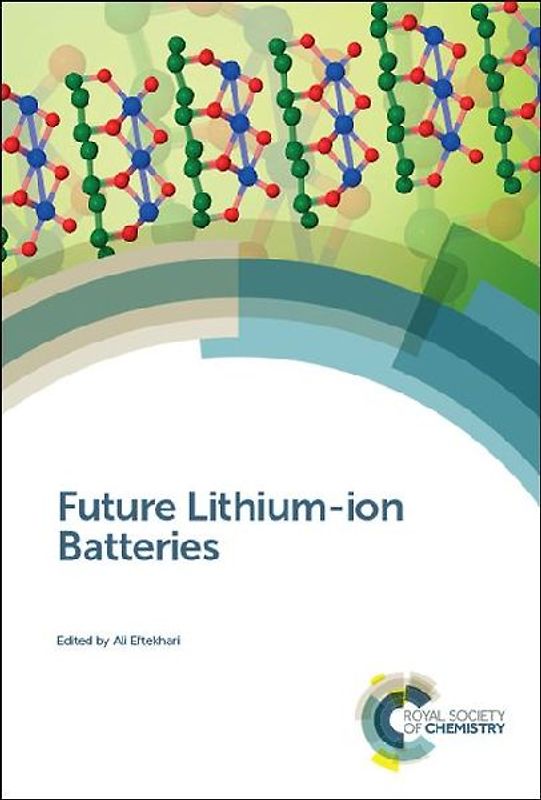 Future Lithium-Ion Batteries