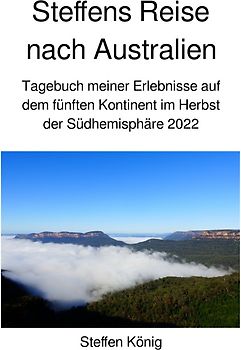 Steffens Reise / Steffens Reise nach Australien