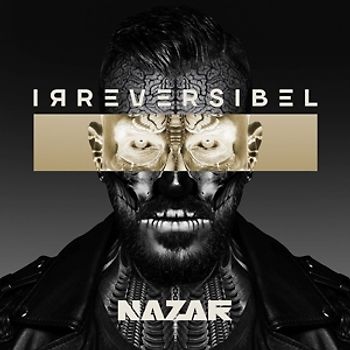 Nazar - Irreversibel [2 CDs]