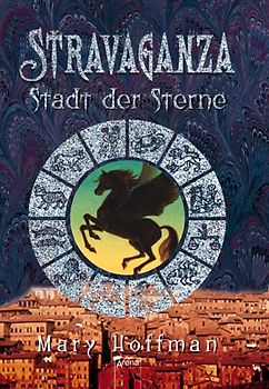 Stravaganza - Stadt der Sterne