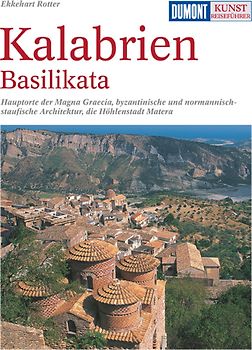 DuMont Kunst-Reiseführer Kalabrien, Basilikata