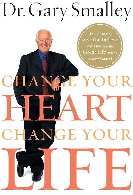 Change Your Heart, Change Your Life