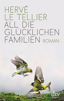 All die glücklichen Familien