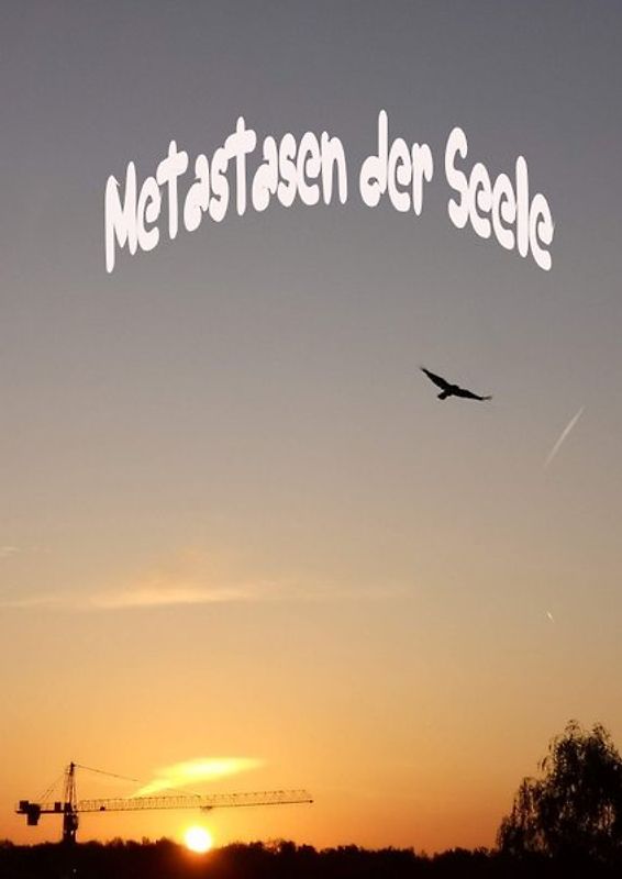 Metastasen der Seele / 2020