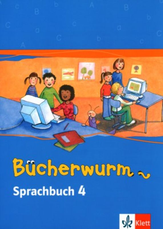 Das Bücherwurm Sprachbuch (Neukonzeption) / Schülerbuch 4. Schuljahr